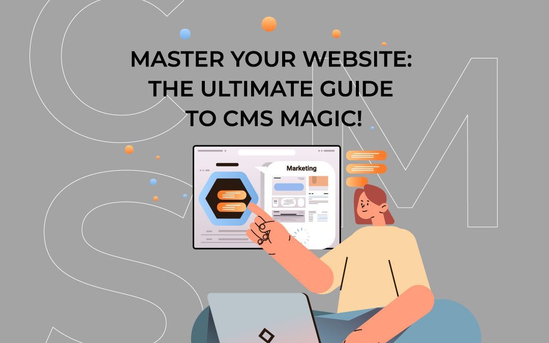 Understanding Content Management Systems (CMS)