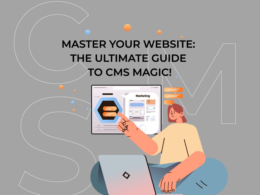 Understanding Content Management Systems (CMS)